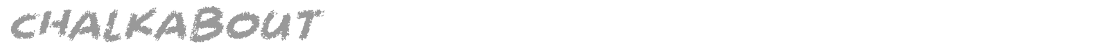 Chalkabout font preview